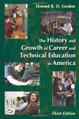 9781577665175-1577665171-The History and Growth of Career and Technical Education in America