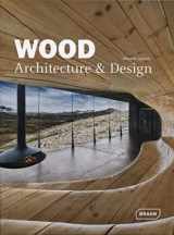 9783037681237-3037681233-Wood Architecture + Design