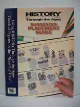 9780972026567-0972026568-History Through the Ages Suggested Placement Guide