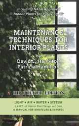 9781953120229-1953120229-Maintenance Techniques for Interior Plants - Hip Pocket Edition