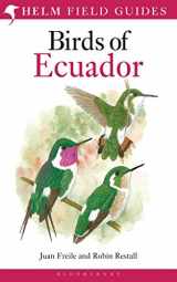 9781408105337-1408105330-Field Guide to the Birds of Ecuador (Helm Field Guides)