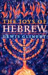 9780195086683-0195086686-The Joys of Hebrew