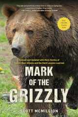9781493049608-1493049607-Mark of the Grizzly