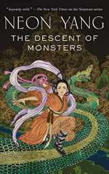 9781250165855-1250165857-Descent of Monsters (The Tensorate Series, 3)