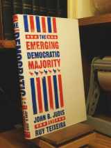 9780743226912-0743226917-The Emerging Democratic Majority (Lisa Drew Books)