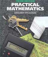 9780030513428-0030513421-Practical Mathematics: Consumer Applications, 3rd Edition, Teacher's Edition