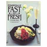 9780824930363-0824930363-Fundamentals Fast and Fresh Cooking
