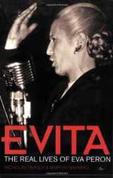 9780233051239-0233051236-Evita : The Real Lives of Eva Peron