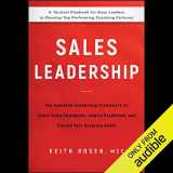 9781119483250-1119483255-Sales Leadership: The Essential Leadership Framework to Coach Sales Champions, Inspire Excellence, and Exceed Your Business Goals