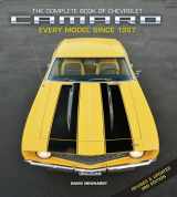 9780760382615-0760382611-The Complete Book of Chevrolet Camaro, Revised and Updated 3rd Edition: Every Model since 1967 (Complete Book Series)