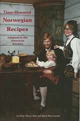 9780941016216-0941016218-Time-honored Norwegian recipes adapted to the American kitchen