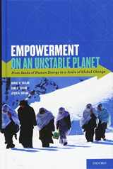 9780199842964-0199842965-Empowerment on an Unstable Planet: From Seeds of Human Energy to a Scale of Global Change