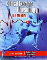 9781524901592-1524901598-Clinical Exercise Physiology Laboratory Manual: Physiological Assessments in Health, Disease and Sport Performance