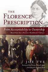 9781500693107-1500693103-The Florence Prescription: From Accountability to Ownership