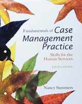 9781337498708-133749870X-Bundle: Cengage Advantage Books: Fundamentals of Case Management Practice, Loose-leaf Version, 5th + LMS Integrated for MindTap Management, 1 term (6 months) Printed Access Card