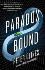 9781101907030-1101907037-Paradox Bound: A Novel