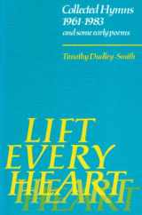 9780005997970-0005997976-Lift Every Heart: Collected Hymns 1961-1983 and some early Poems