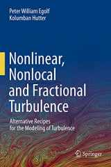 9783030260323-3030260321-Nonlinear, Nonlocal and Fractional Turbulence