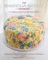 9780062887214-0062887211-The Magnolia Bakery Handbook: A Complete Guide for the Home Baker
