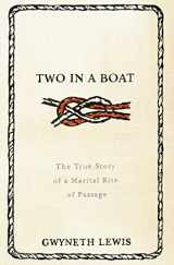 9780060823238-0060823232-Two in a Boat: The True Story of a Marital Rite of Passage