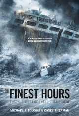 9781250044235-1250044235-The Finest Hours (Young Readers Edition): The True Story of a Heroic Sea Rescue (True Rescue Series)