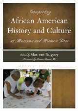 9780759122789-0759122784-Interpreting African American History and Culture at Museums and Historic Sites (Volume 3) (Interpreting History, 3)
