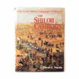 9780517641590-0517641593-Shiloh Campaign March April 1862 (Great Military Campaigns of History Series)