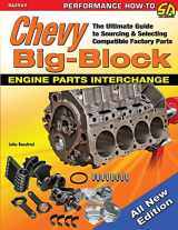 9781613255322-1613255322-Chevy Big-Block Engine Parts Interchange: The Ultimate Guide to Sourcing and Selecting Compatible Factory Parts