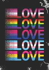 9781072133100-1072133105-Love Love Love Love Love: Blank Lined Journal Notebook for LGBT Pride, lesbian Pride, Gay Pride, Bisexual Pride, Transgender Pride and Pansexual Pride gift.