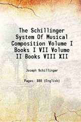 9789333480543-9333480544-The Schillinger System Of Musical Composition Volume (Part. 2) 1946