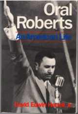 9780062503817-0062503812-Oral Roberts: An American Life