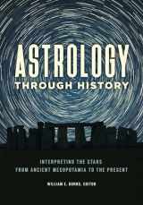 9781440851421-1440851425-Astrology through History: Interpreting the Stars from Ancient Mesopotamia to the Present