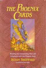 9780892813100-0892813105-The Phoenix Cards: Reading and Interpreting Past-Life Influences with the Phoenix Deck