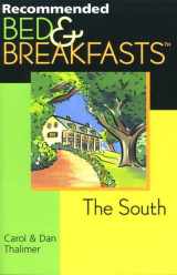 9780762704941-0762704942-Recommended Bed & Breakfasts the South (Recommended Bed & Breakfasts Series)
