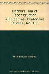 9780844612362-0844612367-Lincoln's Plan of Reconstruction (Confederate Centennial Studies ; No. 13)