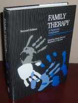 9780205142583-0205142583-Family Therapy: A Systemic Integration