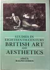 9780520052581-0520052587-Studies in Eighteenth-Century British Art and Aesthetics (Clark Library Professorship, UCLA)