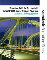 9780135079294-0135079292-Workplace Skills for Success With Autocad 2010: BASICS Through Advanced, A Layered Learning Approach