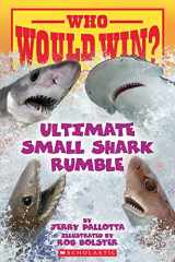 9781338672206-1338672207-Who Would Win?: Ultimate Small Shark Rumble
