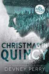 9781950692330-1950692337-Christmas in Quincy (The Edens)