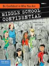 9781575423029-1575423022-Be Confident in Who You Are (Middle School Confidential Series)