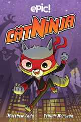 9781524860943-1524860948-Cat Ninja (Volume 1)