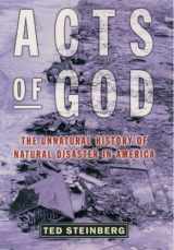 9780195142631-0195142632-Acts of God: The Unnatural History of Natural Disaster in America