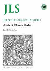 9781848257801-1848257805-JLS 80: Early Church Orders Revisited (Joint Liturgical Studies, 80)