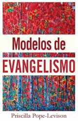 9781955761055-1955761051-Modelos de Evangelismo (Spanish Edition)