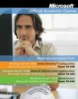 9780470877326-0470877324-Microsoft Official Academic Course Materials excerpted from Windows Server 2008 Exam 70-640; 70-642;