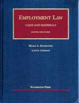 9781587785252-1587785250-Employment Law: Cases and Materials (University Casebook Series)