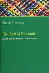9780262016872-0262016877-The Craft of Economics: Lessons from the Heckscher-Ohlin Framework (Ohlin Lectures)