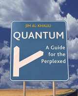 9780297843054-0297843052-Quantum: A Guide for the Perplexed