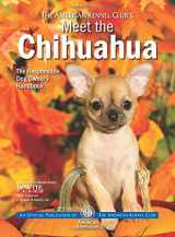 9781937049973-1937049973-Meet the Chihuahua (American Kennel Club's Meet the Breed)